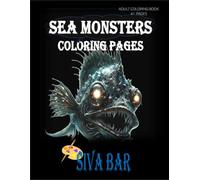 SEA MONSTERS COLORING PAGES: Deep Sea Alien Creatures