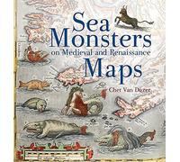 Sea Monsters on Medieval and Renaissance Maps