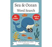 Sea & Ocean Word Search: Word Searches with Easy to Read Print about Ocean Life,Sea Creatures, Sea Life, Marine and More | 6x9 inches, 110 pages|50+ ... Gifts for Vacations, Holiday and Free Times