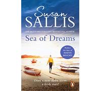 Sea Of Dreams : A heart-warming, beautiful and magical novel guaranteed to keep you turning the page…