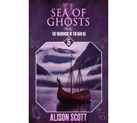 Sea of Ghosts: 5 (The Warriors of Tir Nan Og)