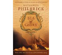 Sea of Glory: The Epic South Seas Expedition 1838-42