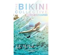 Sea of Gratitude: The Bikini Collective Book 3