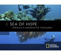 Sea of Hope: America's Underwater Treasures