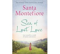 Sea of Lost Love by Santa Montefiore (2014-01-02)