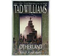 Sea of Silver Light (4) (Otherland, 4)