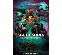 Black Library Warhammer 40,000 - Dawn Of Fire: Sea Souls (Pb)
