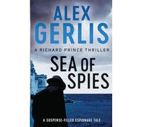 Sea of Spies (The Richard Prince Thrillers): 2