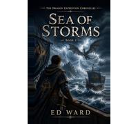 Sea of Storms (The Dragon Expidition Chronicles)