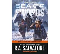 Sea of Swords: Dungeons & Dragons: Book 3 of the Paths of Darkness Trilogy (Legend of Drizzt)
