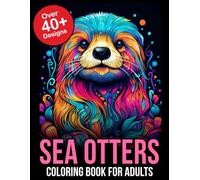 Sea Otter Coloring Book For Adults