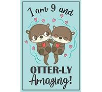 Sea Otter Gifts for Kids Journal: write and draw otter journal for girls, otter birthday gift, happy birthday journal, otter gifts for girls, otter ... girl gifts, 9th birthday gifts, I am 9 book
