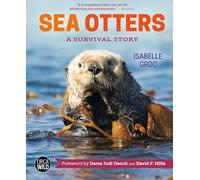 Sea Otters: A Survival Story: 3 (Orca Wild)