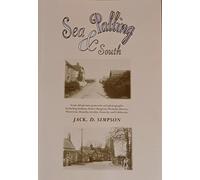 Sea Palling & South: from Old Picture Postcards and Photographs