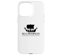 Sea Peoples - Ancient Bronze Era Mediterranean History Meme Case for iPhone 15 Pro Max
