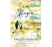 Sea Prayer: The Sunday Times and New York Times Bestseller