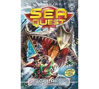 Sea Quest: 24: Gulak the Gulper Eel by Adam Blade (2015-09-03)
