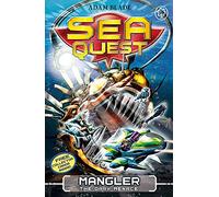 Sea Quest: 8: Mangler the Dark Menace: Book 8