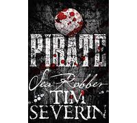 Sea Robber: The Pirate Adventures of Hector Lynch