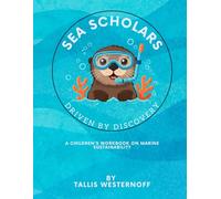 Sea Scholar: Driven by Discovery