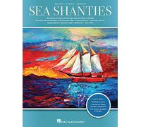 Sea Shanties 26 Popular Shanties, Work Songs & Sea Songs - Melody, Lyrics and Chords