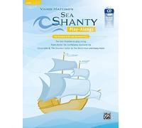 Sea Shanty Play-Alongs for Trumpet, opt. Baritone T.C. in Bb: Ten Sea Shanties to play along. From Aloha 'Oe, La Paloma, Santiana via Sloop John ... and Many More., Book, CD & Online Audio