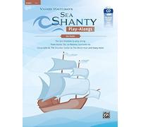 Sea Shanty Play-Alongs for Violin: Ten Sea Shanties to play along. From Aloha 'Oe, La Paloma, Santiana via Sloop John B., The Drunken Sailor to ... many more. (Book & CD) (Tango Play-alongs)