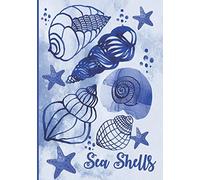 Sea Shells: Ocean Blue Watercolor Sea Shell Journal/Notebook: Blank Daily Writing Notebook Diary with Ruled Lines: Coastal Beaches and Nautical Theme