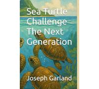 Sea Turtle Challenge The Next Generation: 2
