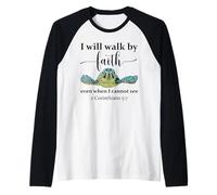Sea Turtle I Will Walk by Faith Not Sight When I Cannot See Raglan Baseball Tee