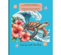 Sea Turtle Riding the Waves Composition Notebook: Adorable Sea Turtle Notebook for Kids, Teens & Ocean Lovers | Perfect for School, Journaling, Note-Taking & Creative Writing | College ruled 110 pages