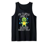 Sea Turtle Tortoise My Turtle and I Gossip About You! Tank Top