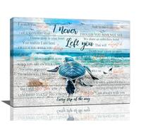 Sea Turtle Wall Art I Never Left You Canvas Decor Memorial Gifts Turtle Walk on Beach Pictures Inspirational Quotes Sympathy Gifts for Loss of Mother Dad in Memory of Mom Grandpa Grandmother 16"x12"