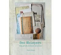 Sea Whispers: sea, grief, and junk journals