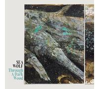 SEA WOLF - Through A Dark Wood (Translucent Blue Vinyl)