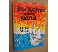 Sea Wolves from the North