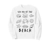 Sea You At The Beach Ocean Marine Life Creatures Vacation Sweatshirt