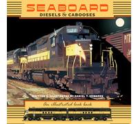Seaboard Diesels & Cabooses: An Illustrated look back.