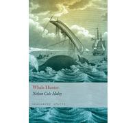 Seafarers' Voices 6: Whale Hunter: v. 6