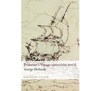 Seafarers' Voices, A Privateer's Voyage Round the World: No. 2 (Seafarers Voices 2): v. 2