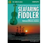 Seafaring Fiddler - Traditional Fiddle Music from Around the World - Complete Edition - violin (2 violins) and piano, guitar ad libitum - Sheet Music - Boosey & Hawkes (BH 13901) (Fiddler Collection)
