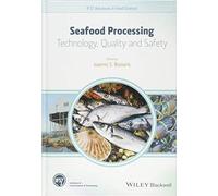 Seafood Processing: Technology, Quality and Safety (IFST Advances in Food Science)
