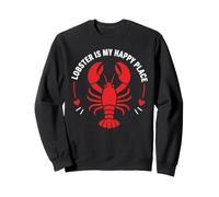 Seafood Quote Coastal Humor Lobster Is My Happy Place Sweatshirt