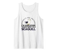 Seagulls are Awesome I'm Awesome I'm A Funny Seagull Tank Top