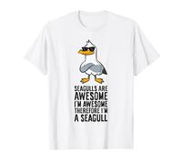 Seagulls are Awesome I'm Awesome Therefore I'm A Seagull T-Shirt