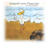 Seagulls Love Pizza Too!