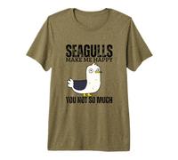 Seagulls Make Me Happy You Not So Much Funny Seagull Premium T-Shirt