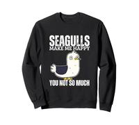 Seagulls Make Me Happy You Not So Much Funny Seagull Sweatshirt