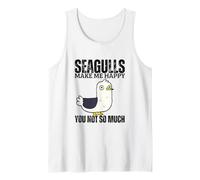 Seagulls Make Me Happy You Not So Much Funny Seagull Tank Top