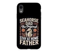 Seahorse Dad The Original Stay At Home Father Case for iPhone XR